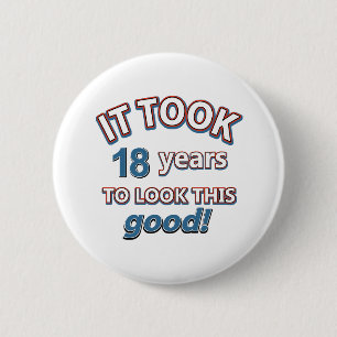 18th year birthday designs pinback button