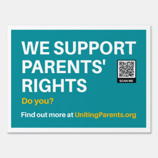 18x24 We Support Parents' Rights Yard Sign