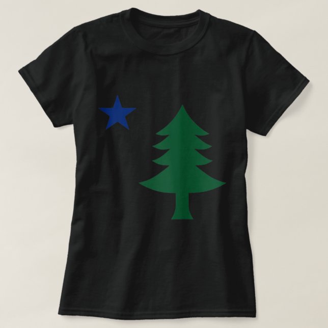 1901 Old First Flag of Maine Pine Tree and Star Ta T-Shirt (Design Front)