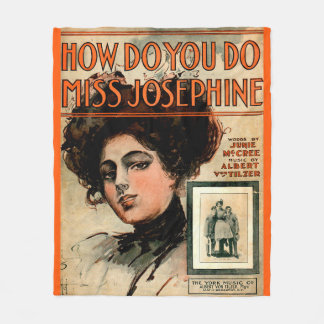 1909 How Do You Do Miss Josephine sheet music Fleece Blanket
