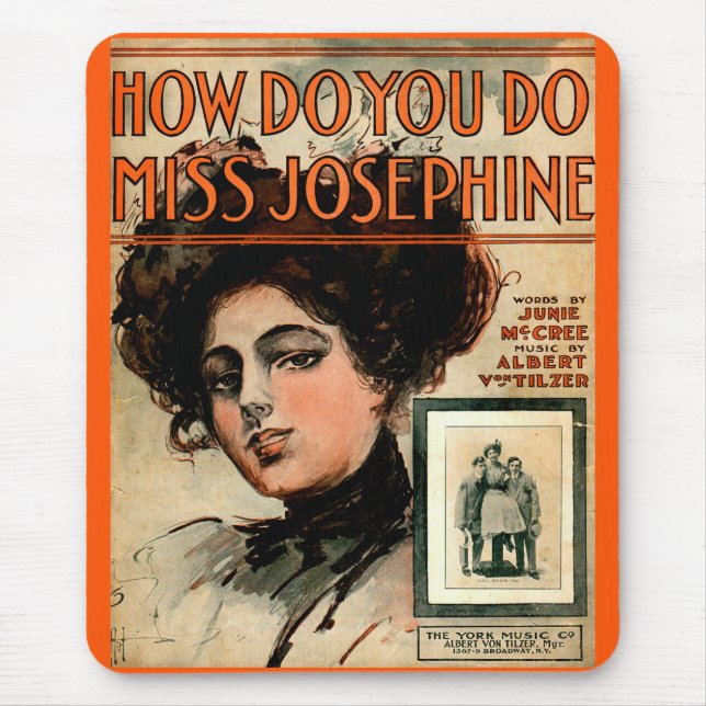 1909 How Do You Do Miss Josephine sheet music Mouse Pad (Front)