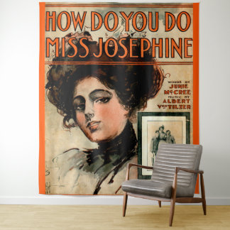 1909 How Do You Do Miss Josephine sheet music Tapestry