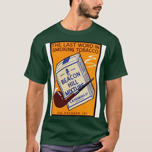1910 Beacon Hill Pipe Tobacco T_Shirt