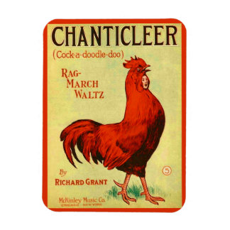 1910 Chanticleer sheet music print Magnet