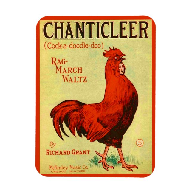 1910 Chanticleer sheet music print Magnet (Vertical)