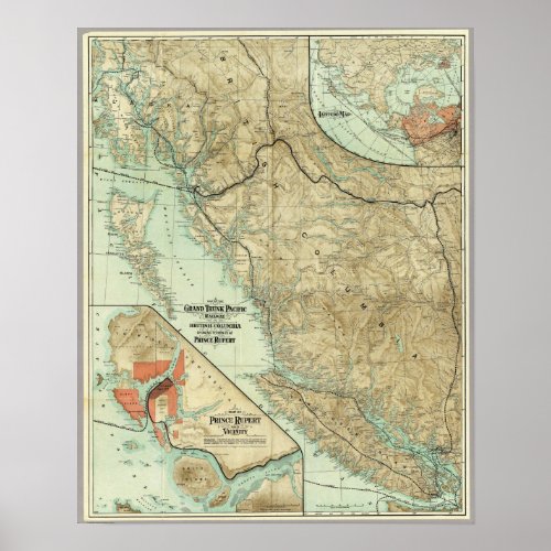 1910 Map Grand Trunk Pacific Railway in BC Canada Poster