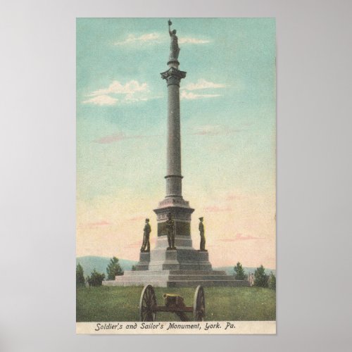 1911 Soldiers and Sailors Monument YORK PA Poster