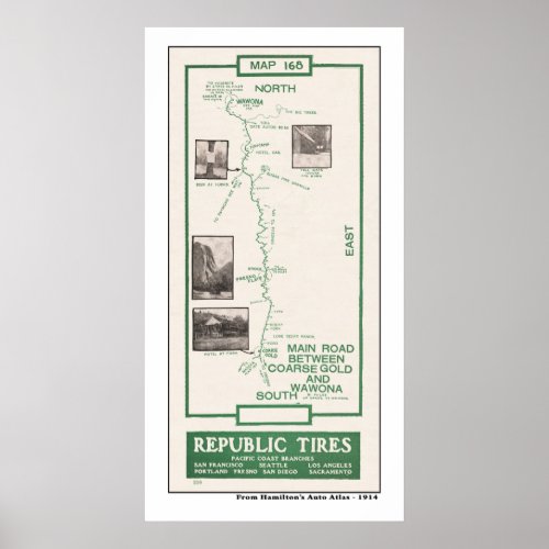 1914 Map Coarse Gold to Wawona Yosemite Poster