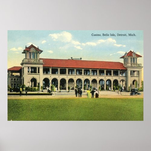 1915 Casino Belle Isle Detroit MI Poster