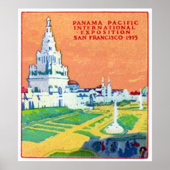 1915 San Francisco Exposition Poster by historicimage at Zazzle
