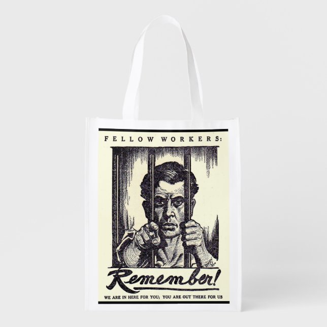 1917 Fellow Workers Remember! Grocery Bag (Front)
