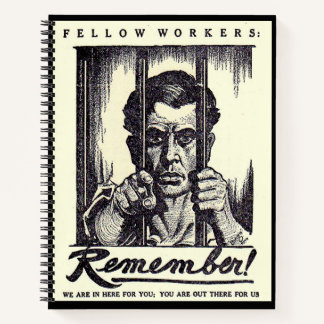1917 Fellow Workers Remember! Notebook