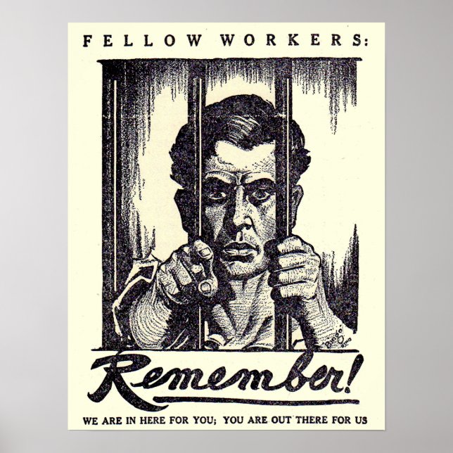 1917 Fellow Workers Remember! Poster (Front)