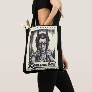 1917 Fellow Workers Remember! Tote Bag