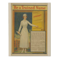 1917 WWI Poster Be A Trained Nurse -Nursing School