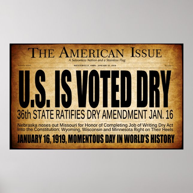 1919 PROHIBITION DRY ERA BEGINS! HEADLINE POSTER (Front)