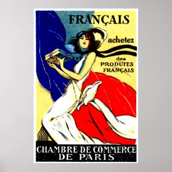 1920 Buy French Products Poster by historicimage at Zazzle