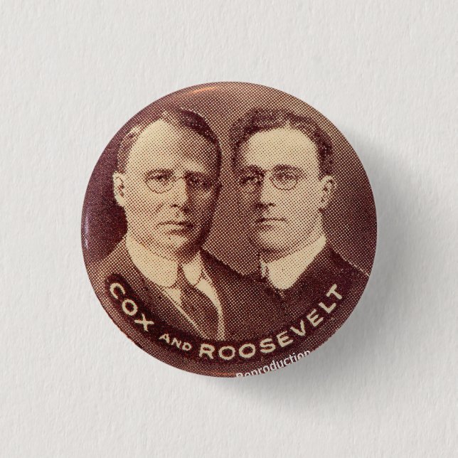1920 Cox/Roosevelt reproduction Button (Front)