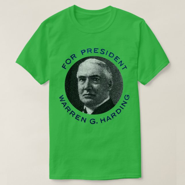 1920 Warren G Harding for President T-Shirt (Design Front)