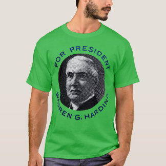 1920 Warren G Harding for President T-Shirt