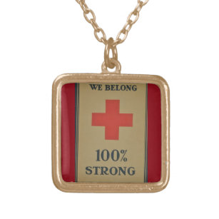 1920 WWI Red Cross "We Belong 100% Strong" Gold Plated Necklace