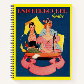 1920s Knickerbocker Theatre playbill cover Notebook