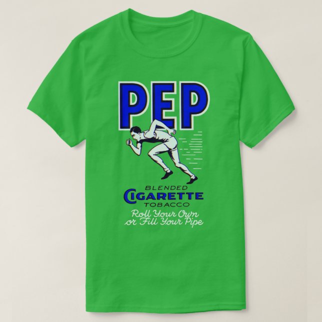 1920s Pep Cigarette Tobacco T-Shirt (Design Front)