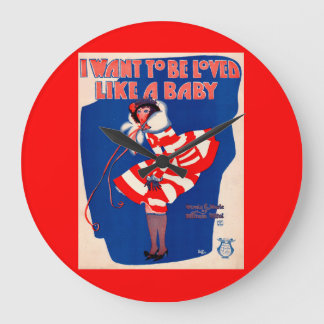 1920s song sheet I Want to Be Loved Like a Baby Large Clock