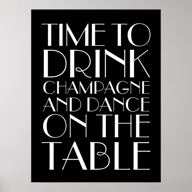1920's Time to Drink Champagne Poster black (Front)