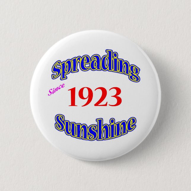 1923 Spreading Sunshine Pinback Button (Front)
