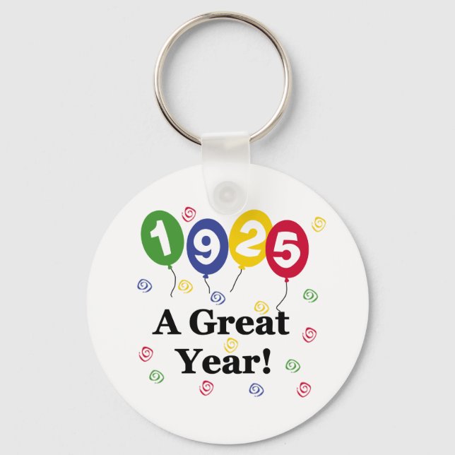 1925 A Great Year Birthday Keychain (Front)