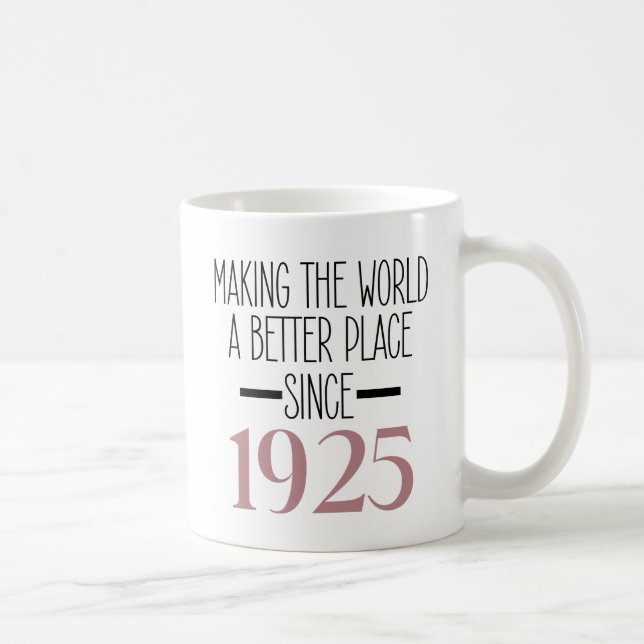1925 Birthday 100th Years Old Gifts Women Coffee Coffee Mug (Right)