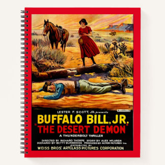 1925 Buffalo Bill, Jr. - Desert Demon movie poster Notebook