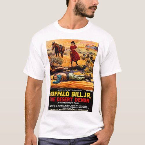 1925 Buffalo Bill Jr _ Desert Demon movie poster T_Shirt