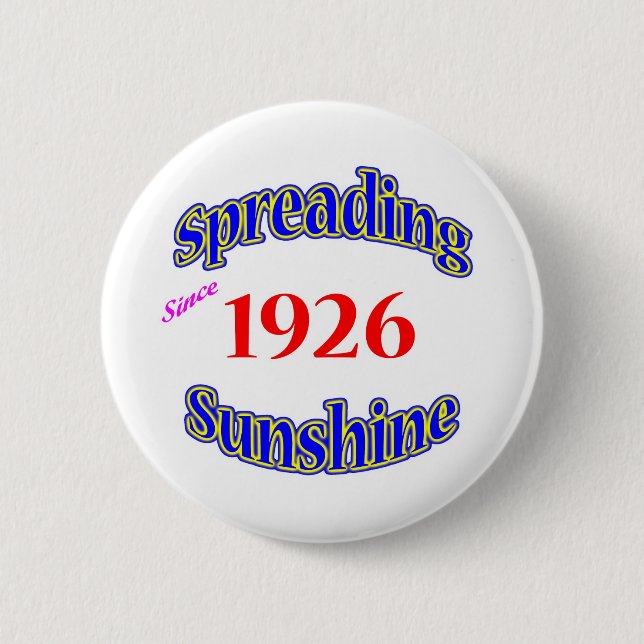 1926 Spreading Sunshine Button (Front)