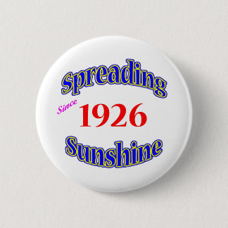 1926 Spreading Sunshine Button
