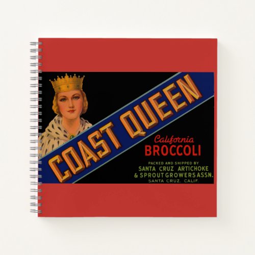  1930s Coast Queen broccoli crate label Notebook