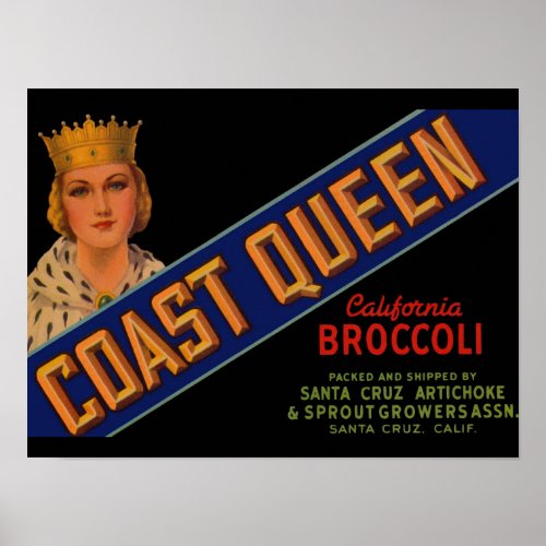  1930s Coast Queen broccoli crate label Poster