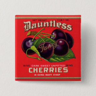 1930s Dauntless Cherries in Heavy Syrup can label Pinback Button
