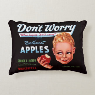 1930s Don’t Worry brand apples fruit crate label Accent Pillow