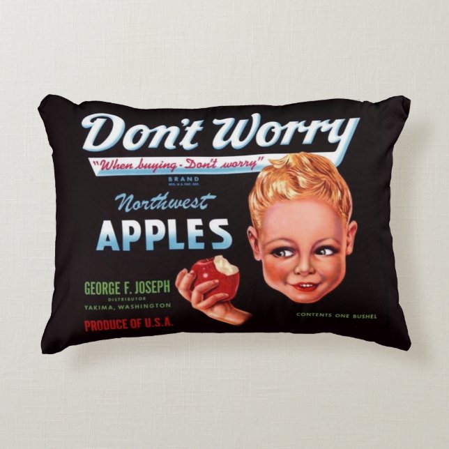 1930s Don’t Worry brand apples fruit crate label Accent Pillow (Front)