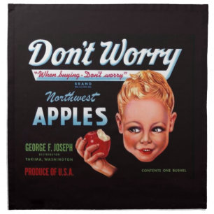1930s Don’t Worry brand apples fruit crate label Cloth Napkin