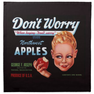 1930s Don’t Worry brand apples fruit crate label Cloth Napkin