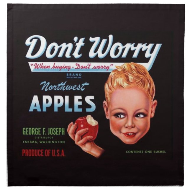 1930s Don’t Worry brand apples fruit crate label Cloth Napkin (Front)