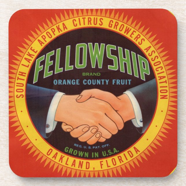 1930s Fellowship Orange County Citrus label Drink Coaster (Front)
