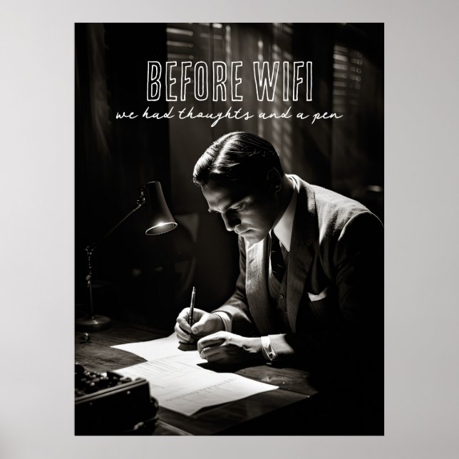 1930s Film-Noir - Before WiFi - Thoughts And Pen Poster (Front)