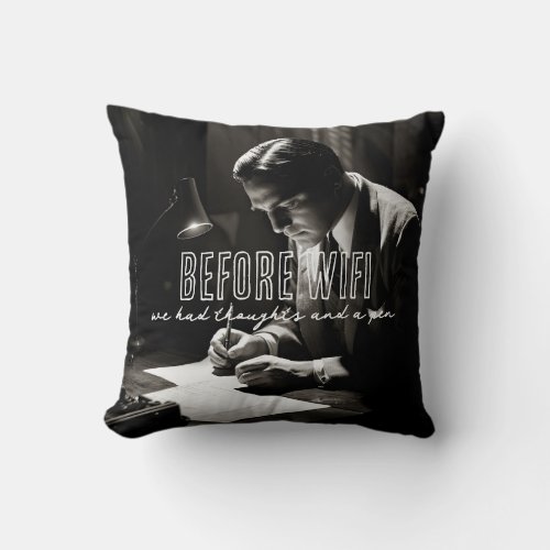 1930s Film_Noir _ Before WiFi _ Thoughts And Pen Throw Pillow