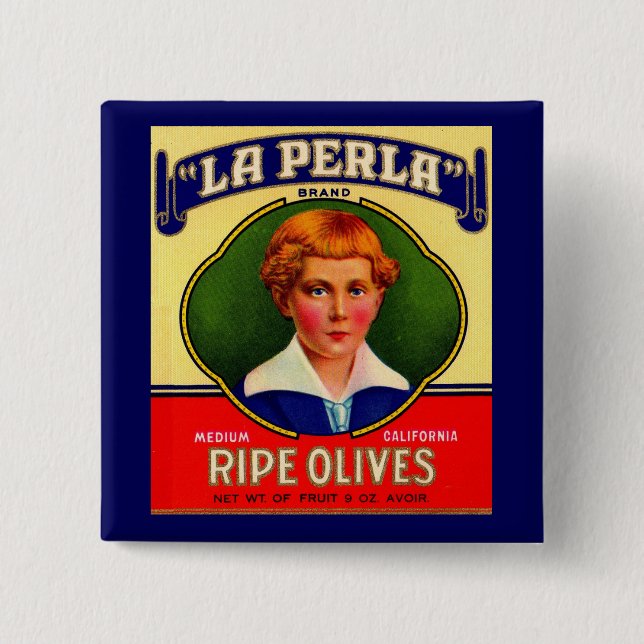 1930s LaPerla Olives label Pinback Button (Front)