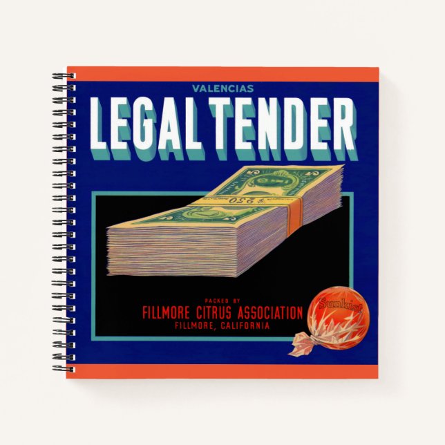 1930s Legal Tender orange crate label Notebook (Front)