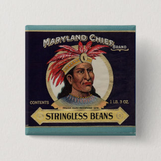 1930s Maryland Chief Stringless Beans label Button